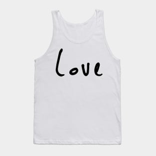 The perfect design for day to day wear. Spreading love. A simple text print that will go will all basics. Simple love text design. Spread the love, happiness and smile. Affection and attraction. Tank Top